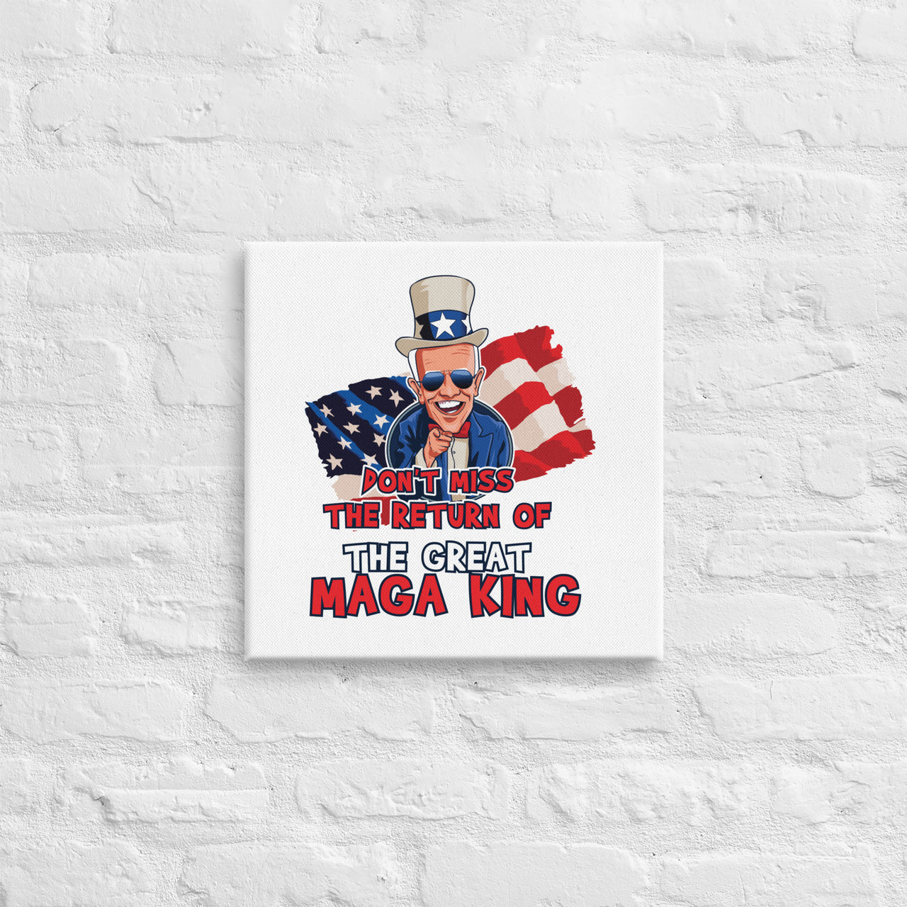 DON'T MISS THE RETURN OF THE GREAT MAGA KING Canvas