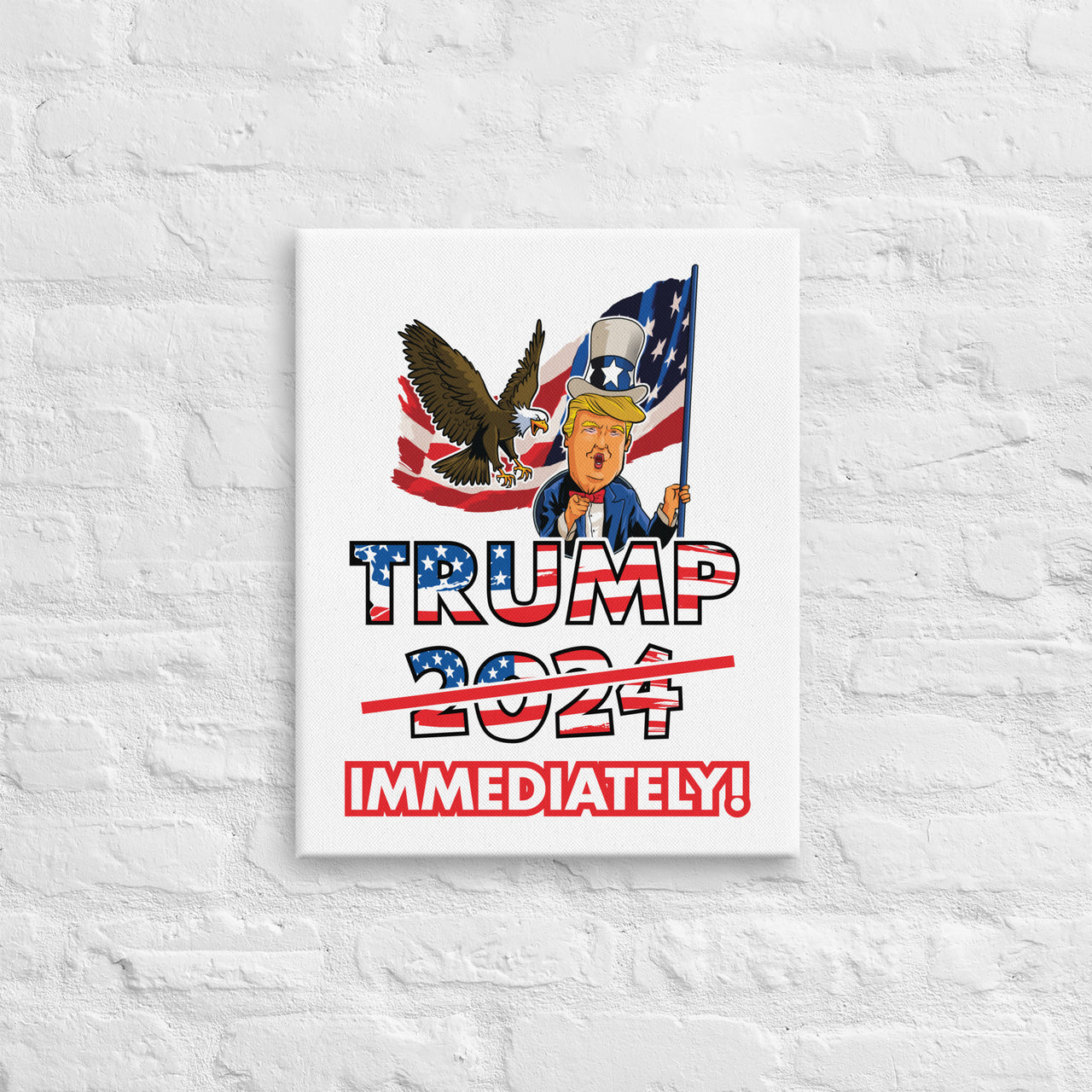 TRUMP IMMEDIATELY Canvas