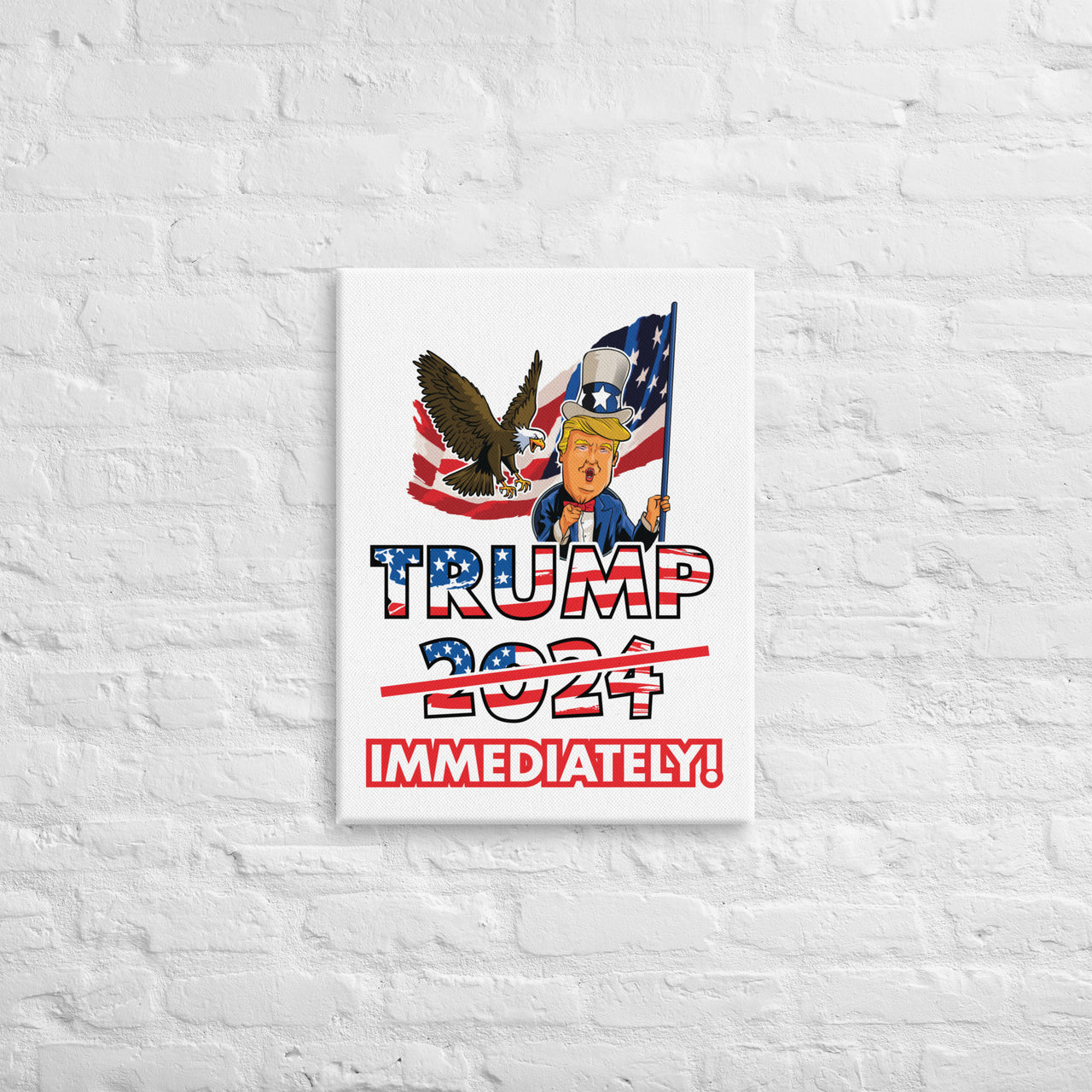 TRUMP IMMEDIATELY Canvas