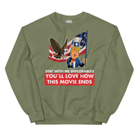 Thumbnail for Unisex STAY WITH ME DEPLORABLES YOU'LL LOVE HOW THIS MOVIE ENDS Crew Neck Sweatshirt