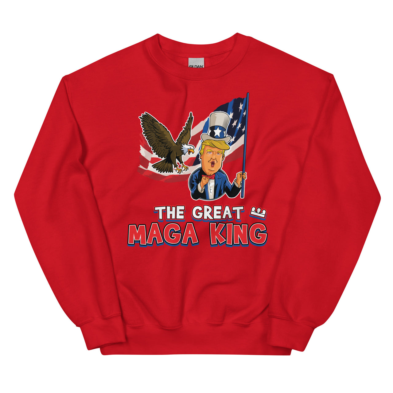 THE GREAT MAGA KING Unisex Crew Neck Sweatshirt