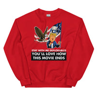 Thumbnail for Unisex STAY WITH ME DEPLORABLES YOU'LL LOVE HOW THIS MOVIE ENDS Crew Neck Sweatshirt