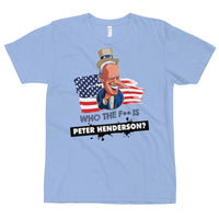 Thumbnail for WHO THE F** IS PETER HENDERSON T-Shirt