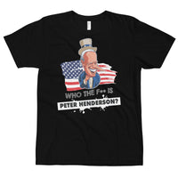 Thumbnail for WHO THE F** IS PETER HENDERSON T-Shirt