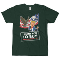 Thumbnail for I WANT YOU TO BUY AMERICAN PRODUCTS T-Shirt