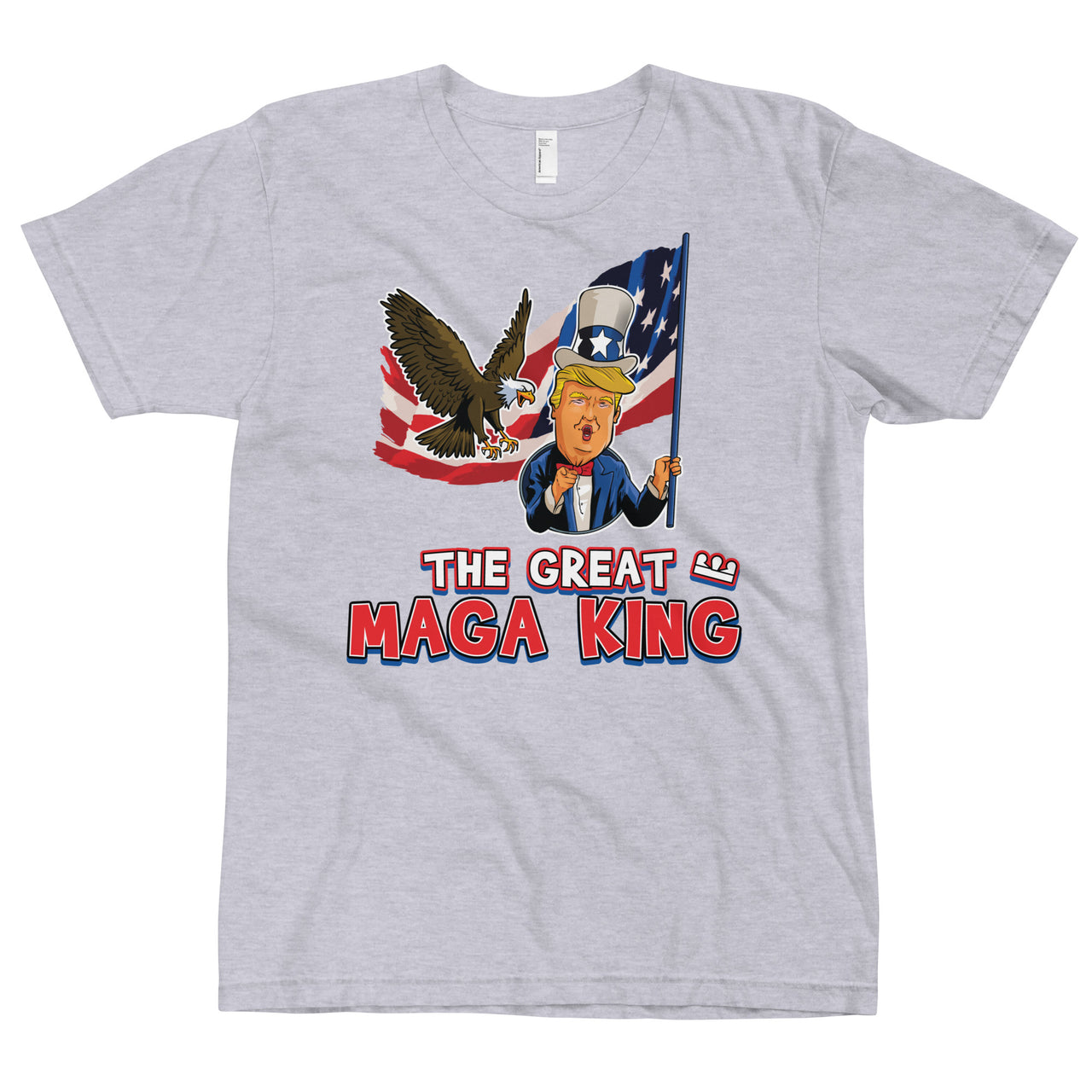 THE GREAT MAGA KING T-Shirt