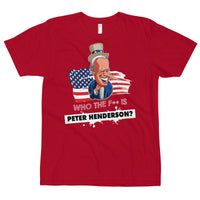 Thumbnail for WHO THE F** IS PETER HENDERSON T-Shirt