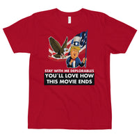 Thumbnail for STAY WITH ME DEPLORABLES YOU'LL LOVE HOW THIS MOVIE ENDS T-Shirt