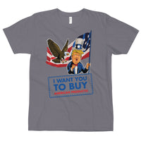 Thumbnail for I WANT YOU TO BUY AMERICAN PRODUCTS T-Shirt