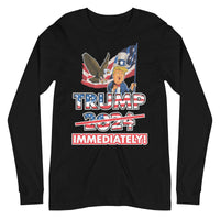 Thumbnail for TRUMP IMMEDIATELY Unisex Long Sleeve Tee