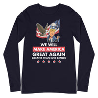 Thumbnail for WE WILL MAKE AMERICA GREAT AGAIN Unisex Long Sleeve Tee