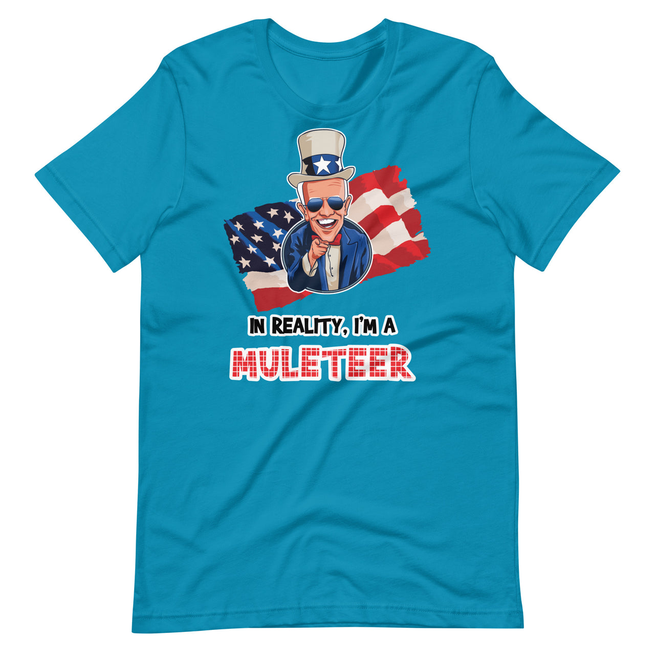 IN REALITY, I'M A MULETEER Unisex t-shirt