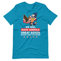 Thumbnail for WE WILL MAKE AMERICA GREAT AGAIN Unisex t-shirt