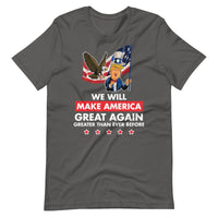 Thumbnail for WE WILL MAKE AMERICA GREAT AGAIN Unisex t-shirt