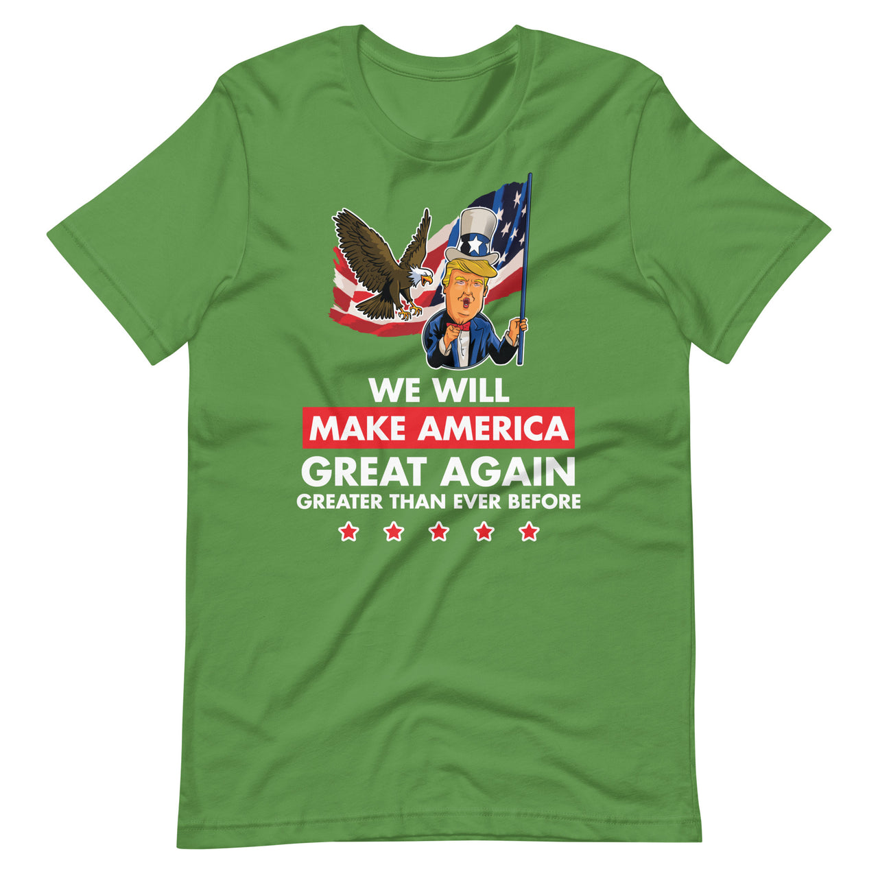 WE WILL MAKE AMERICA GREAT AGAIN Unisex t-shirt