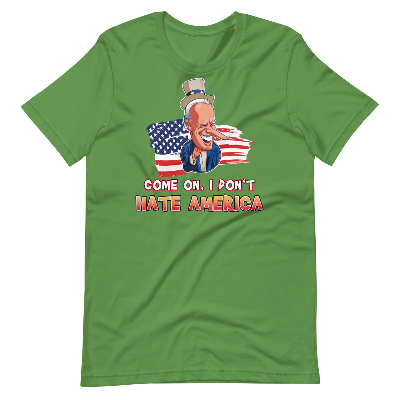 COME ON I DON'T HATE AMERICA Unisex t-shirt