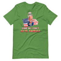 Thumbnail for COME ON I DON'T HATE AMERICA Unisex t-shirt