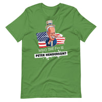 Thumbnail for WHO THE F** IS PETER HENDERSON Unisex t-shirt