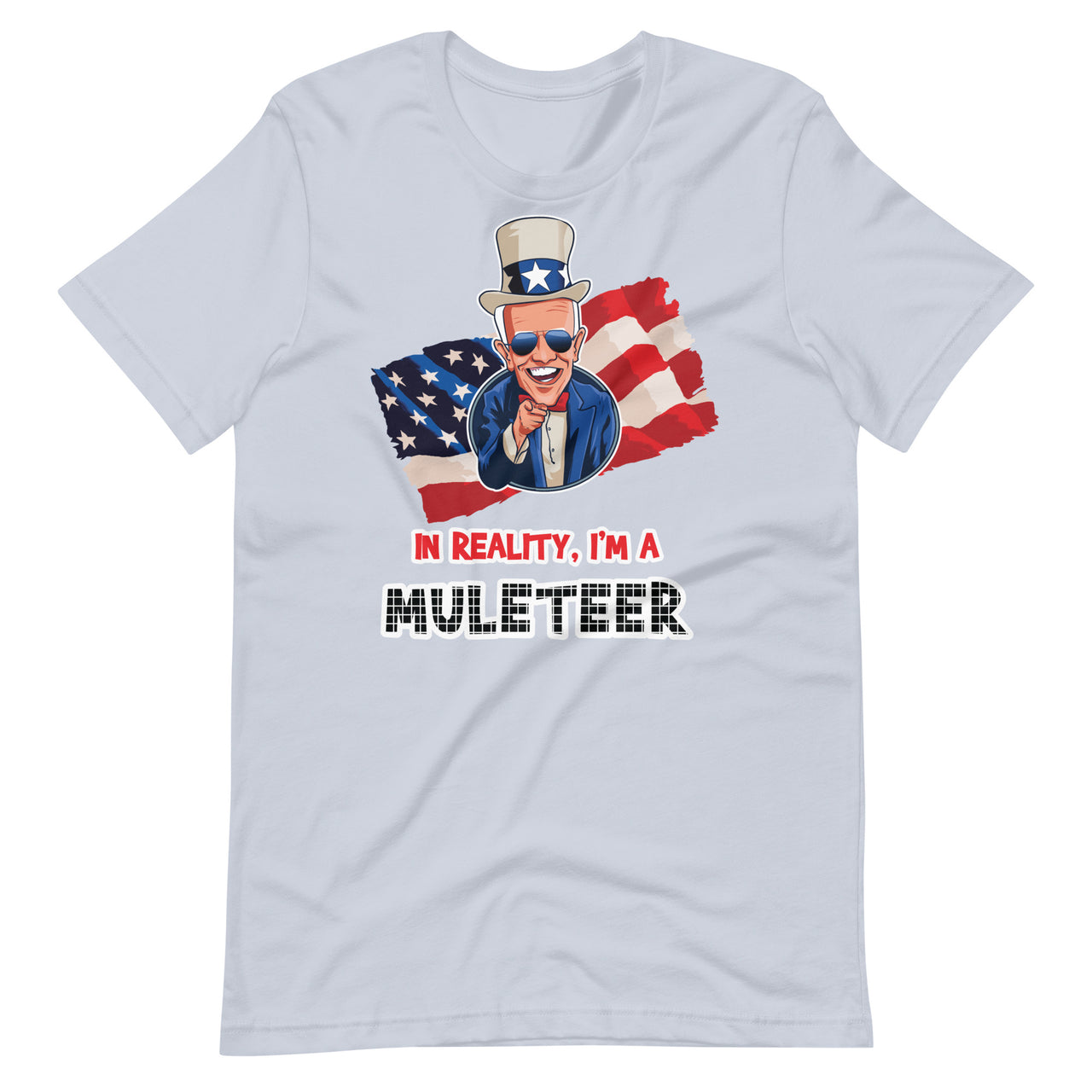 IN REALITY, I'M A MULETEER Unisex t-shirt