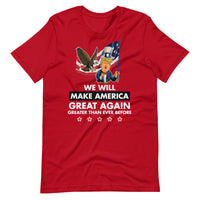 Thumbnail for WE WILL MAKE AMERICA GREAT AGAIN Unisex t-shirt