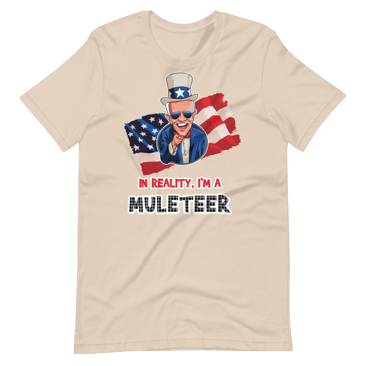 IN REALITY, I'M A MULETEER Unisex t-shirt