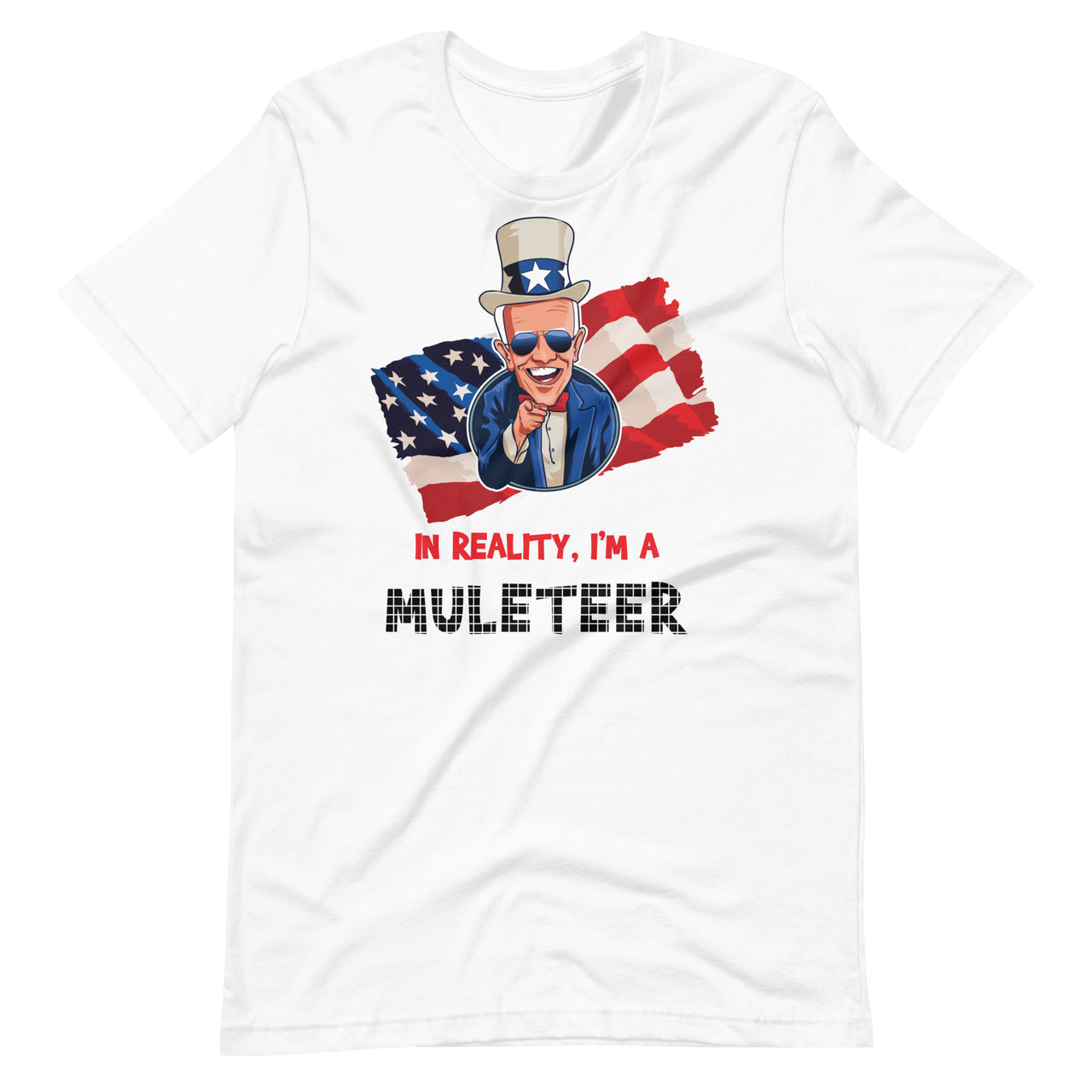 IN REALITY, I'M A MULETEER Unisex t-shirt