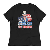 Thumbnail for I WANT YOU TO CELEBRATE MY HIGH INFLATION Women's Relaxed T-Shirt