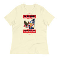 Thumbnail for IN REALITY THEY'RE NOT AFTER ME Women's Relaxed T-Shirt