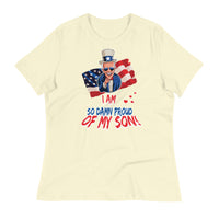 Thumbnail for I AM SO DAMN PROUD OF MY SON Women's Relaxed T-Shirt