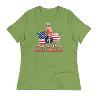 Thumbnail for COME ON I DON'T HATE AMERICA Women's Relaxed T-Shirt