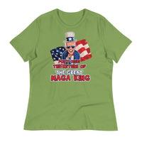 Thumbnail for DON'T MISS THE RETURN OF THE GREAT MAGA KING Women's Relaxed T-Shirt