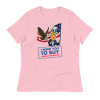 Thumbnail for I WANT YOU TO BUY AMERICAN PRODUCTS Women's Relaxed T-Shirt