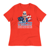 Thumbnail for I WANT YOU TO CELEBRATE MY HIGH INFLATION Women's Relaxed T-Shirt